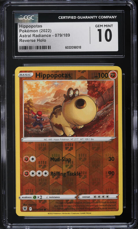 2022 Pokemon Sword & Shield Astral Radiance Reverse Holo Hippopotas #79 CGC 10 GEM MINT