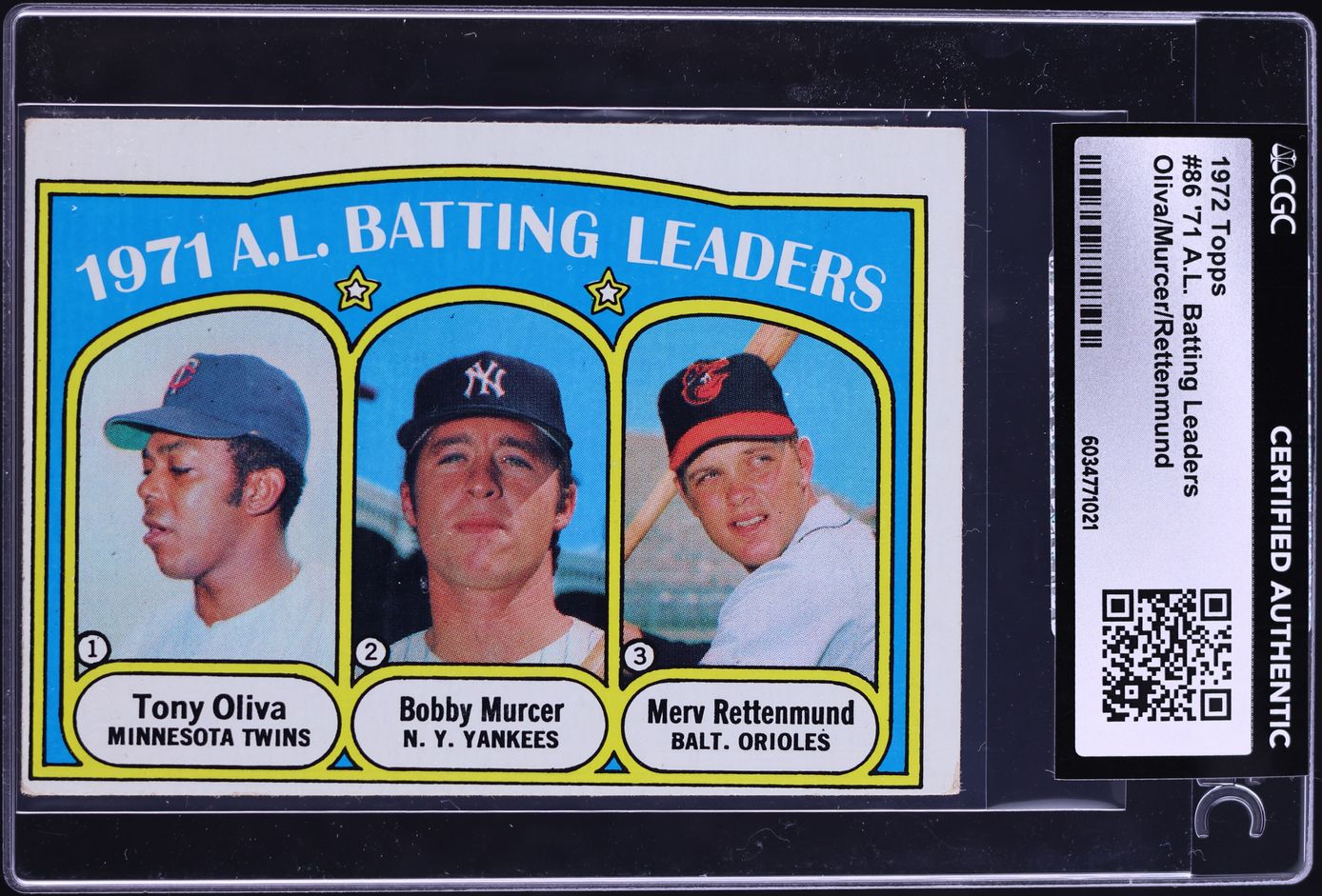 1972 Topps Tony Olivia Murcer Rettenmund '71 AL BATTING LEADERS #86 CGC AUTH