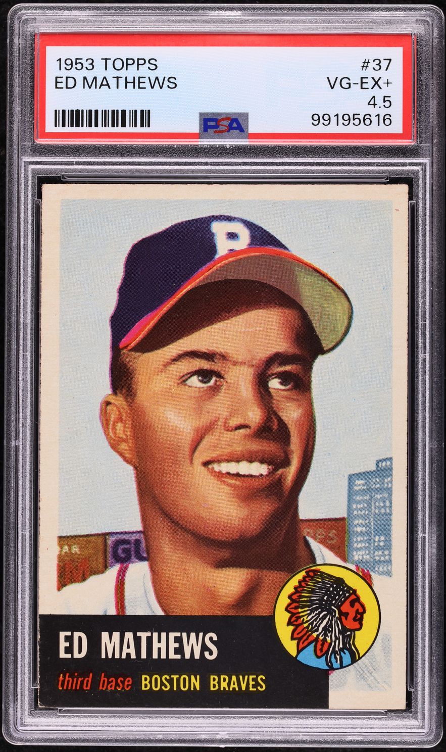 1953 Topps Eddie Mathews #37 PSA 4.5 VGEX+