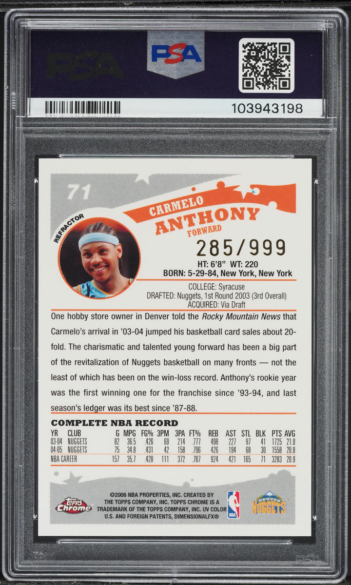 2005 Topps Chrome Refractor Carmelo Anthony /999 #71 PSA 10 GEM MINT
