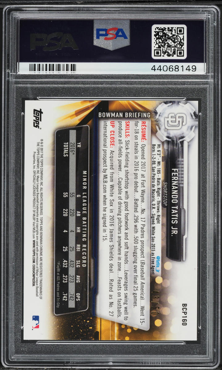 2017 Bowman Chrome Gold Refractor Fernando Tatis Jr. PROSPECT /50 #BCP160 PSA 10