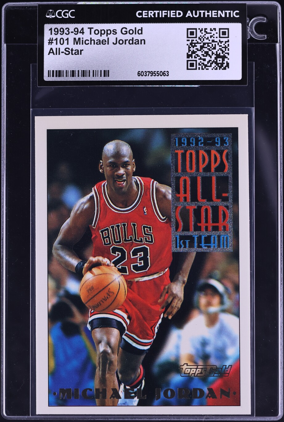 1993 Topps Gold All-Star Michael Jordan #101 CGC AUTH