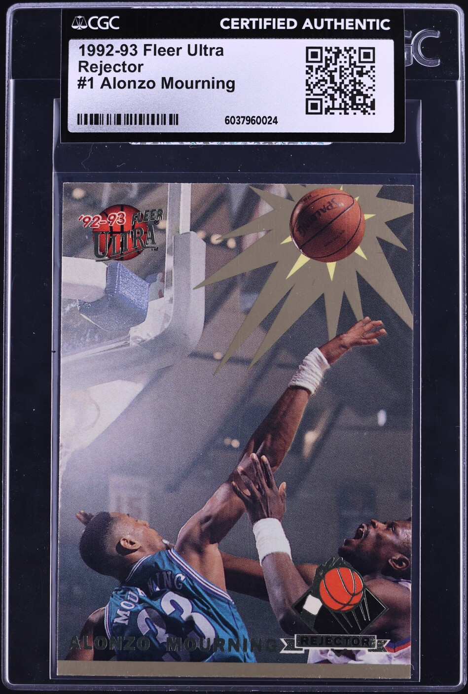1992 Ultra Rejector Alonzo Mourning ROOKIE #1 CGC AUTH