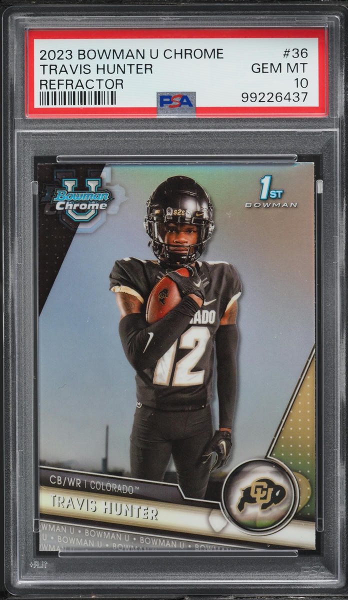 2023 Bowman Chrome University Refractor Travis Hunter ROOKIE #36 PSA 10 GEM MINT