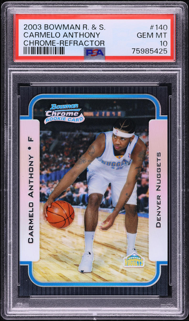 2003 Bowman Chrome R & S Refractor Carmelo Anthony ROOKIE /300 #140 PSA 10 GEM