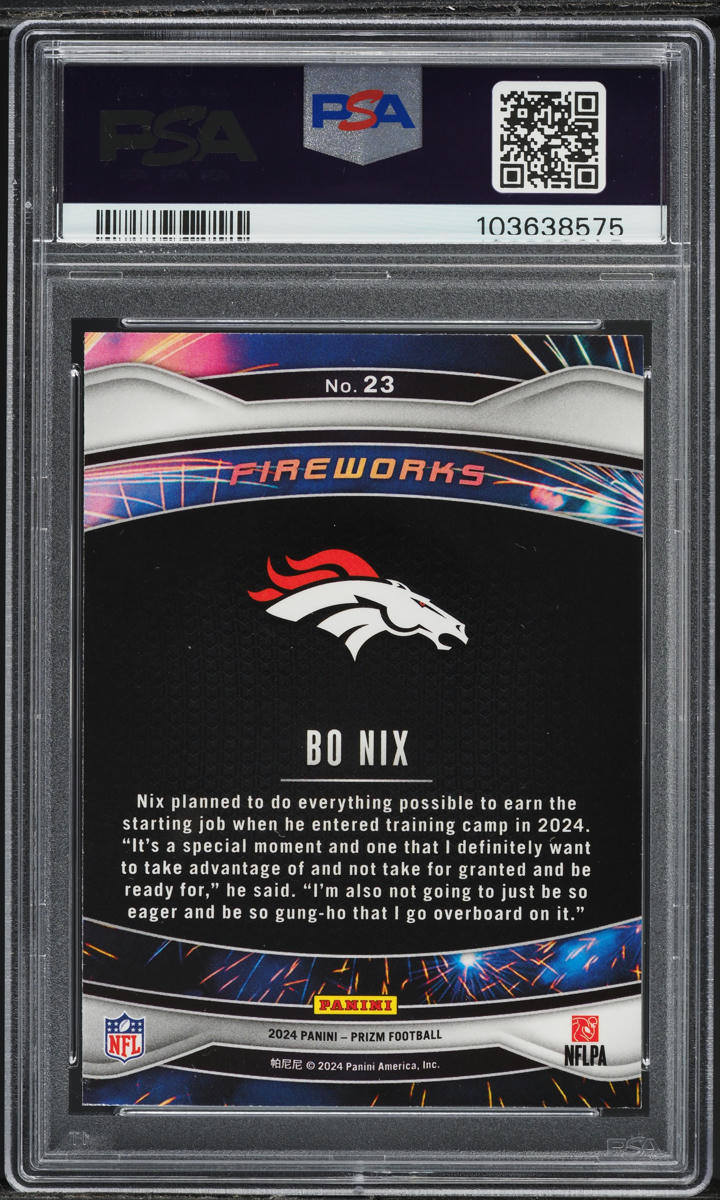 2024 Panini Prizm Fireworks Bo Nix ROOKIE #23 PSA 10 GEM MINT