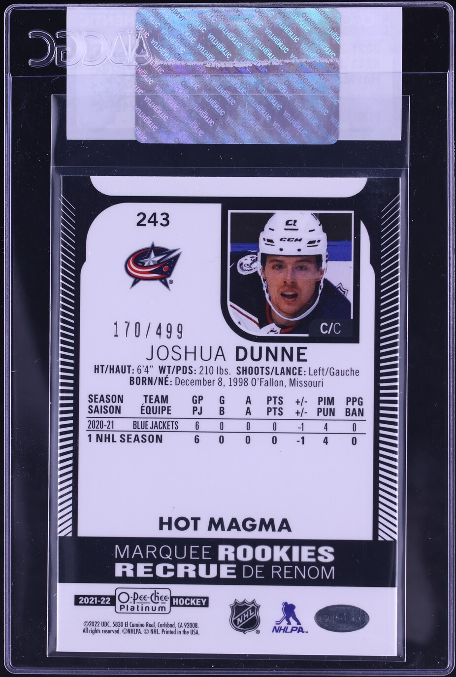 2021 O-Pee-Chee Platinum Hot Magma Joshua Dunne ROOKIE /499 #243 CGC AUTH
