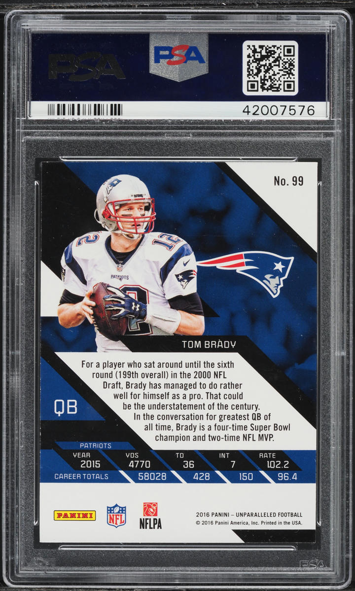 2016 Panini Unparalleled Tom Brady #99 PSA 10 GEM MINT