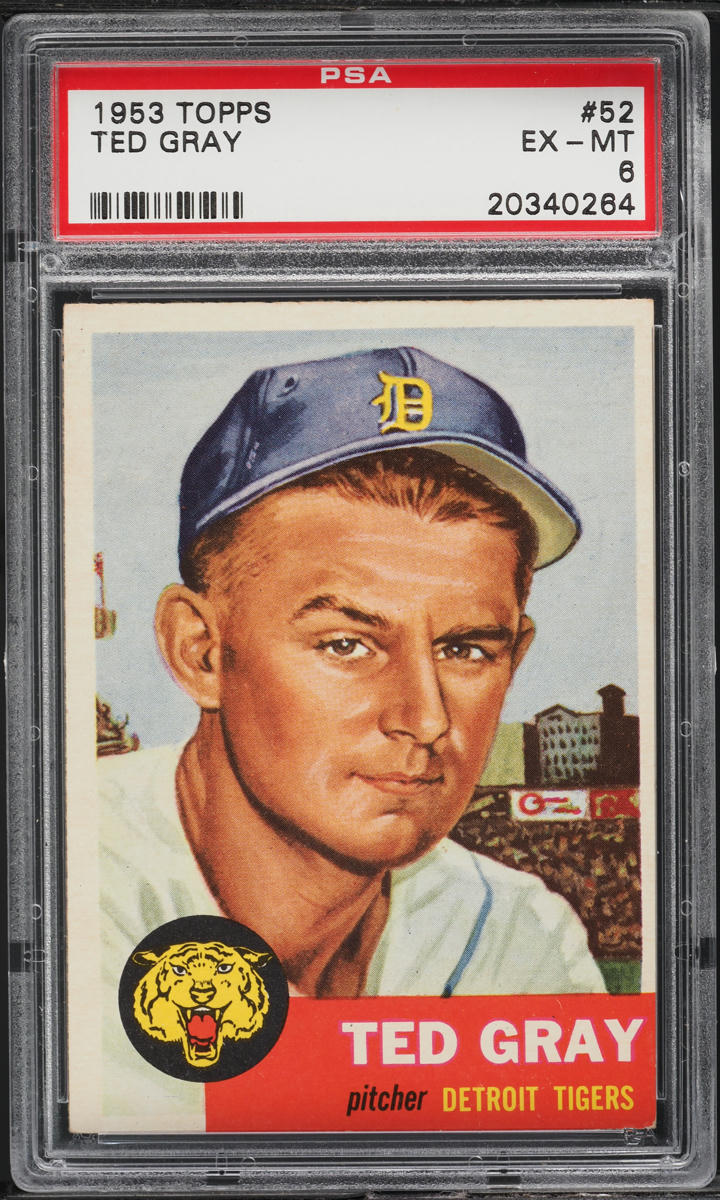 1953 Topps Ted Gray #52 PSA 6 EXMT