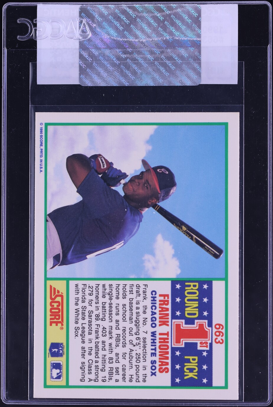 1990 Score Frank Thomas ROOKIE #663 CGC AUTH