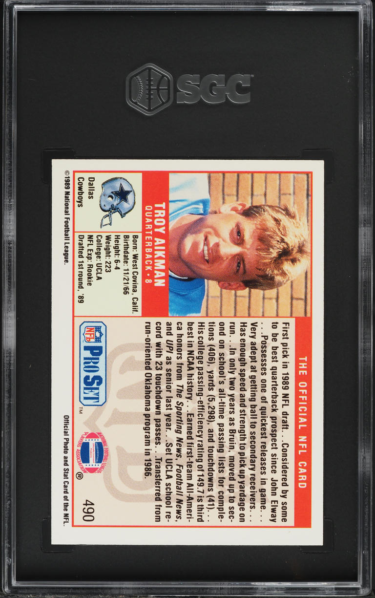 1989 Pro Set Football Troy Aikman ROOKIE #490 SGC 8 NM-MT