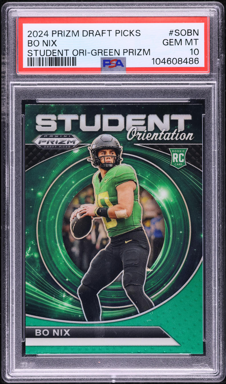 2024 Panini Prizm Draft Picks Student Orientation Green Bo Nix ROOKIE PSA 10 GEM