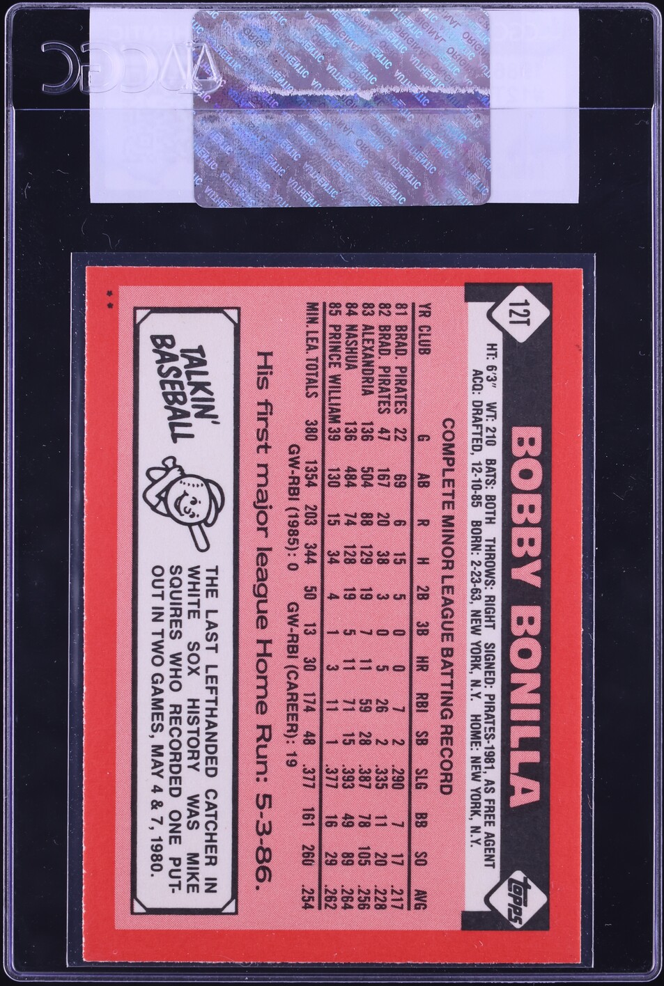 1986 Topps Traded Bobby Bonilla ROOKIE #12T CGC AUTH