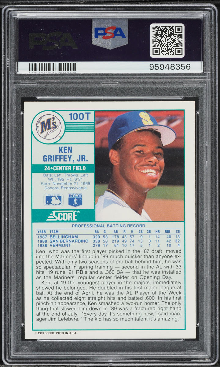 1989 Score Traded Ken Griffey Jr. ROOKIE #100T PSA 10 GEM MINT