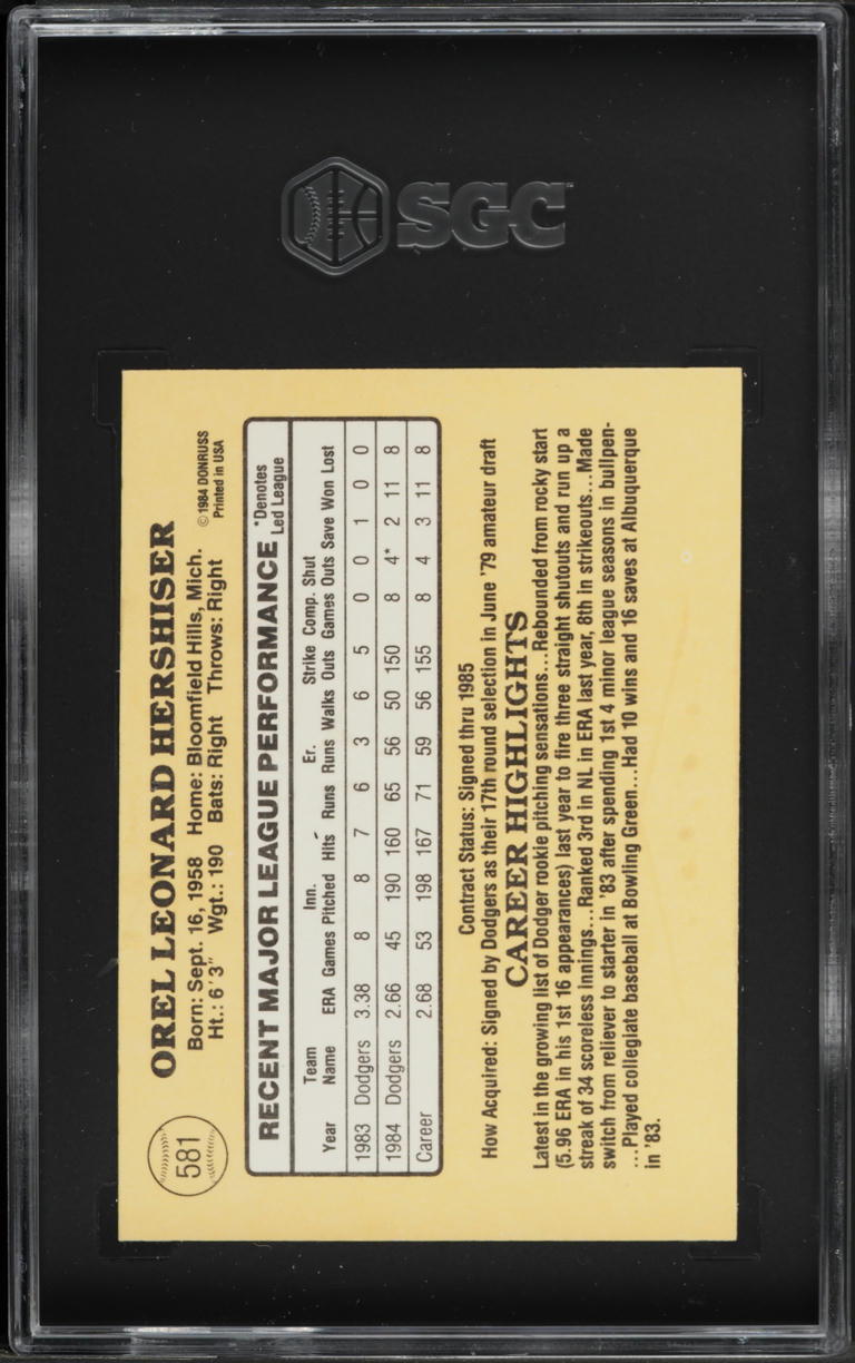 1985 Donruss Orel Hershiser ROOKIE #581 SGC 6 EXMT