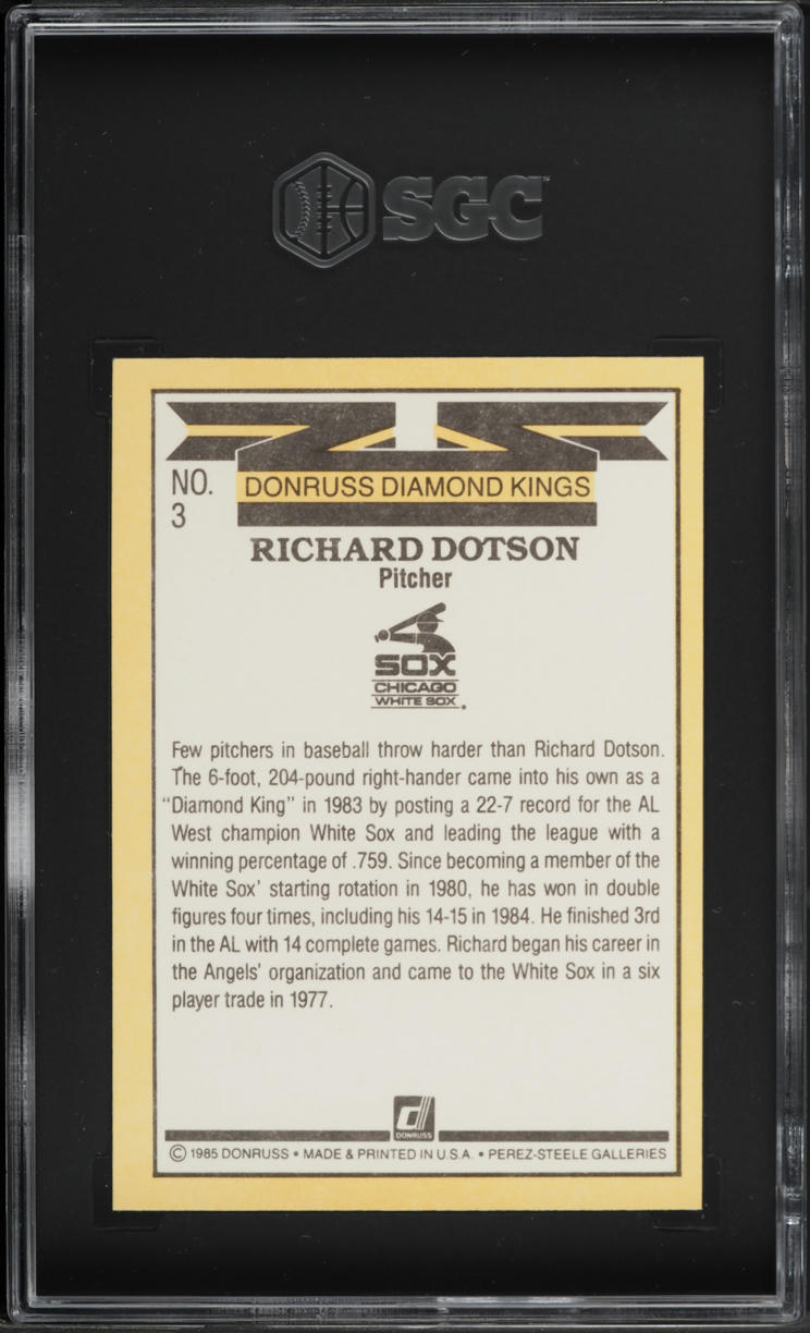 1985 Donruss Diamond Kings Richard Dotson #3 SGC 7 NRMT