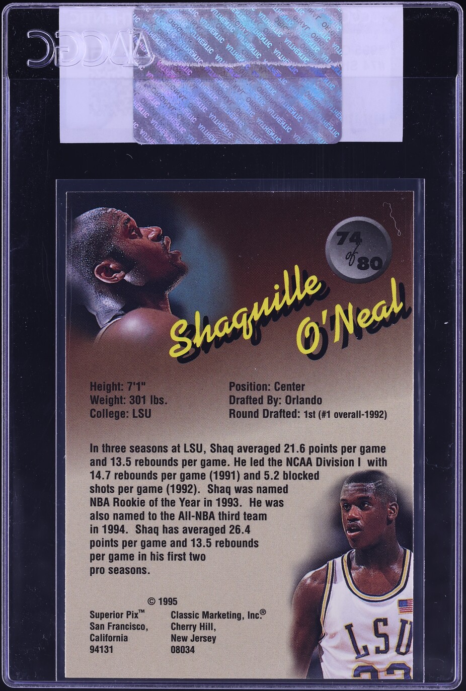 1995 Classic Superior Pix Shaquille O'Neal #74 CGC AUTH