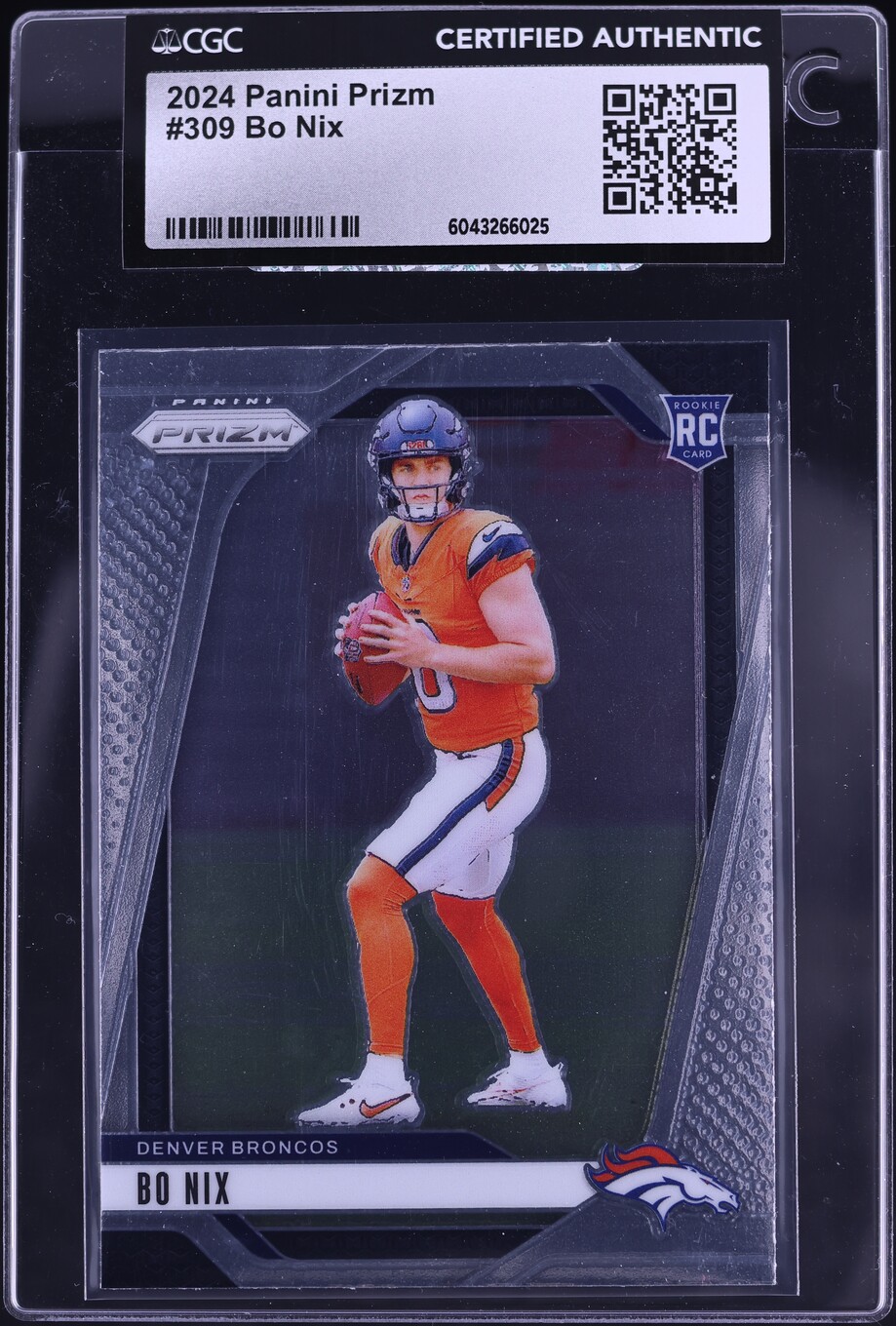 2024 Panini Prizm Bo Nix ROOKIE #309 CGC AUTH