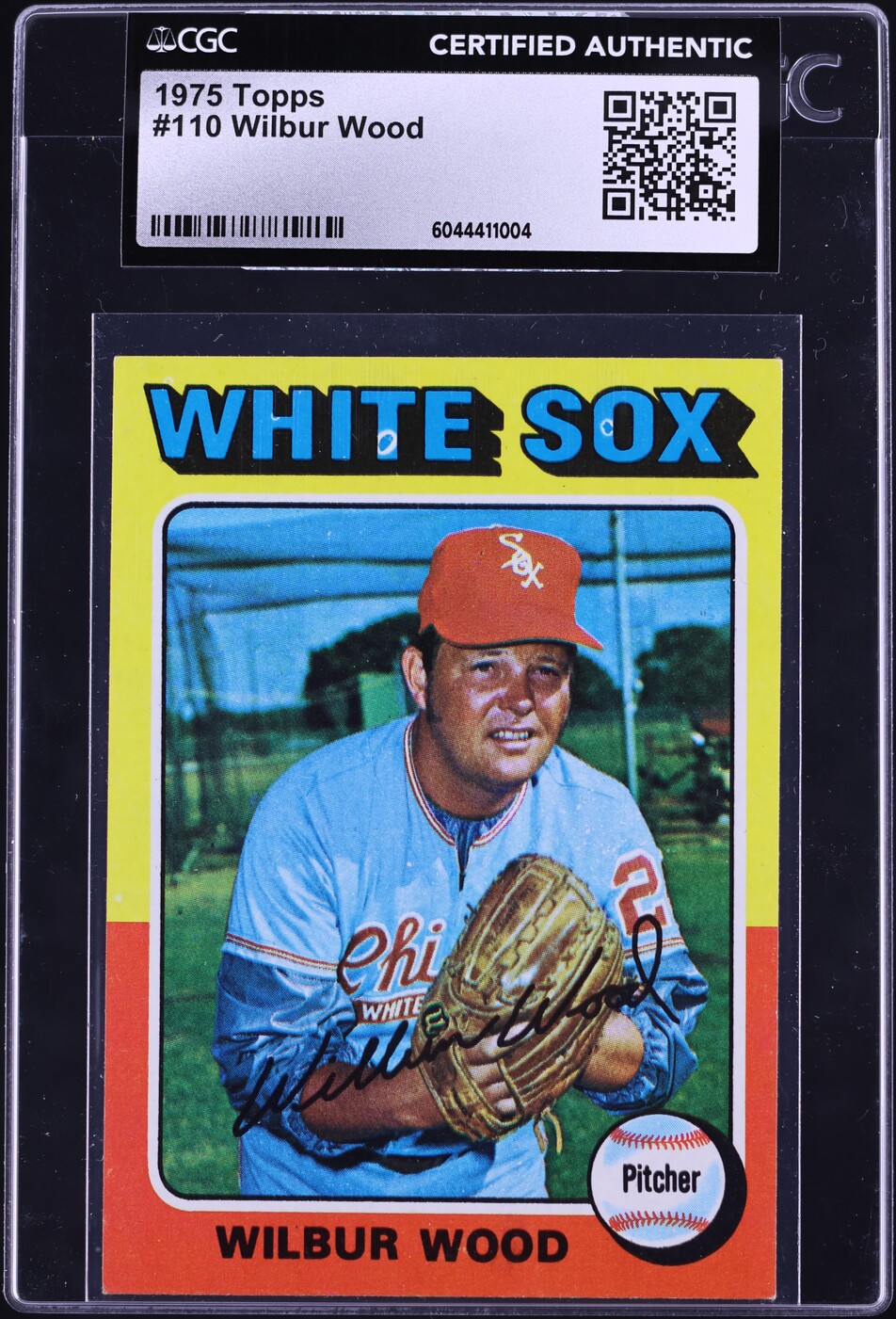 1975 Topps Wilbur Wood #110 CGC AUTH