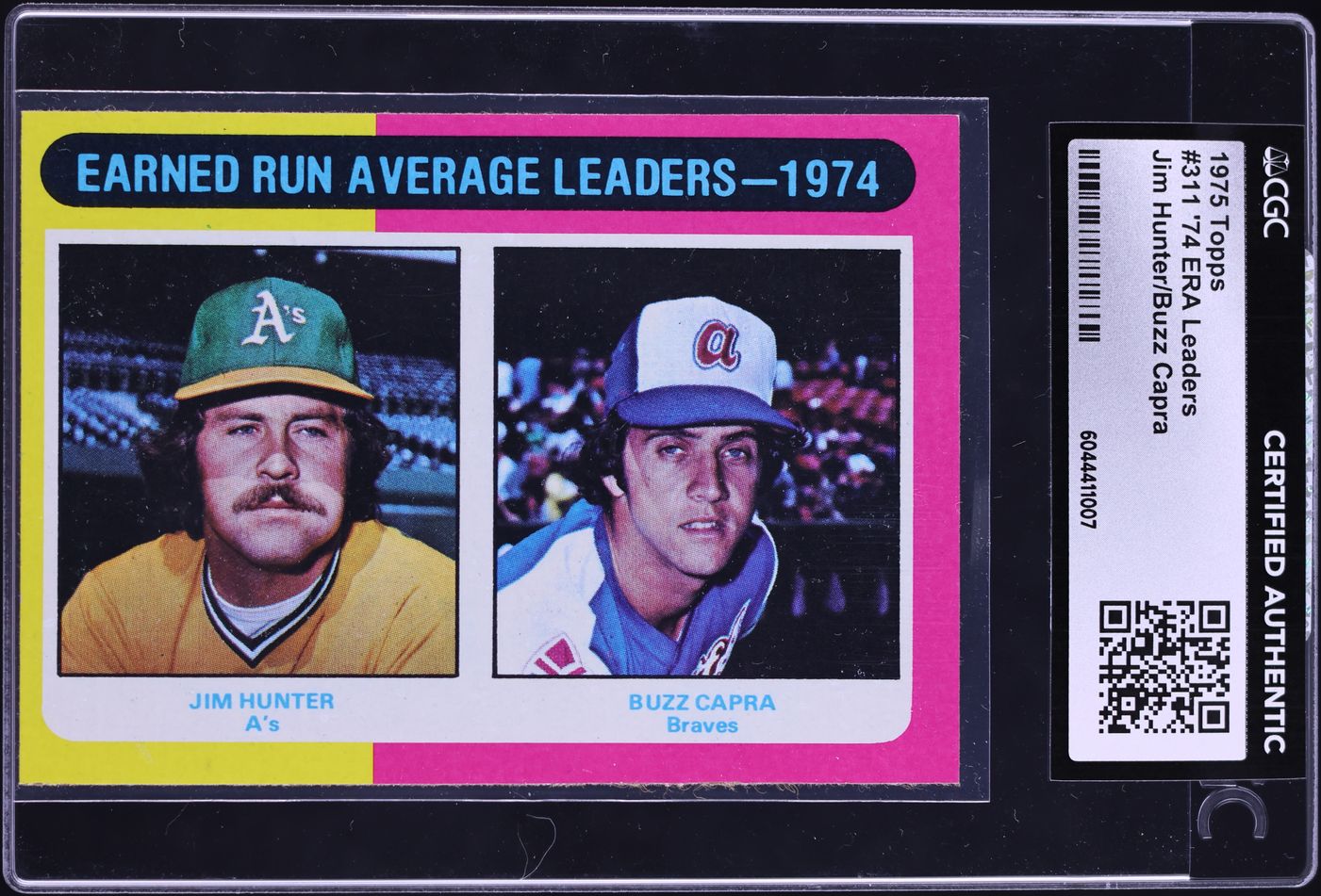 1975 Topps Catfish Hunter Buzz Capra '74 ERA LEADERS #311 CGC AUTH
