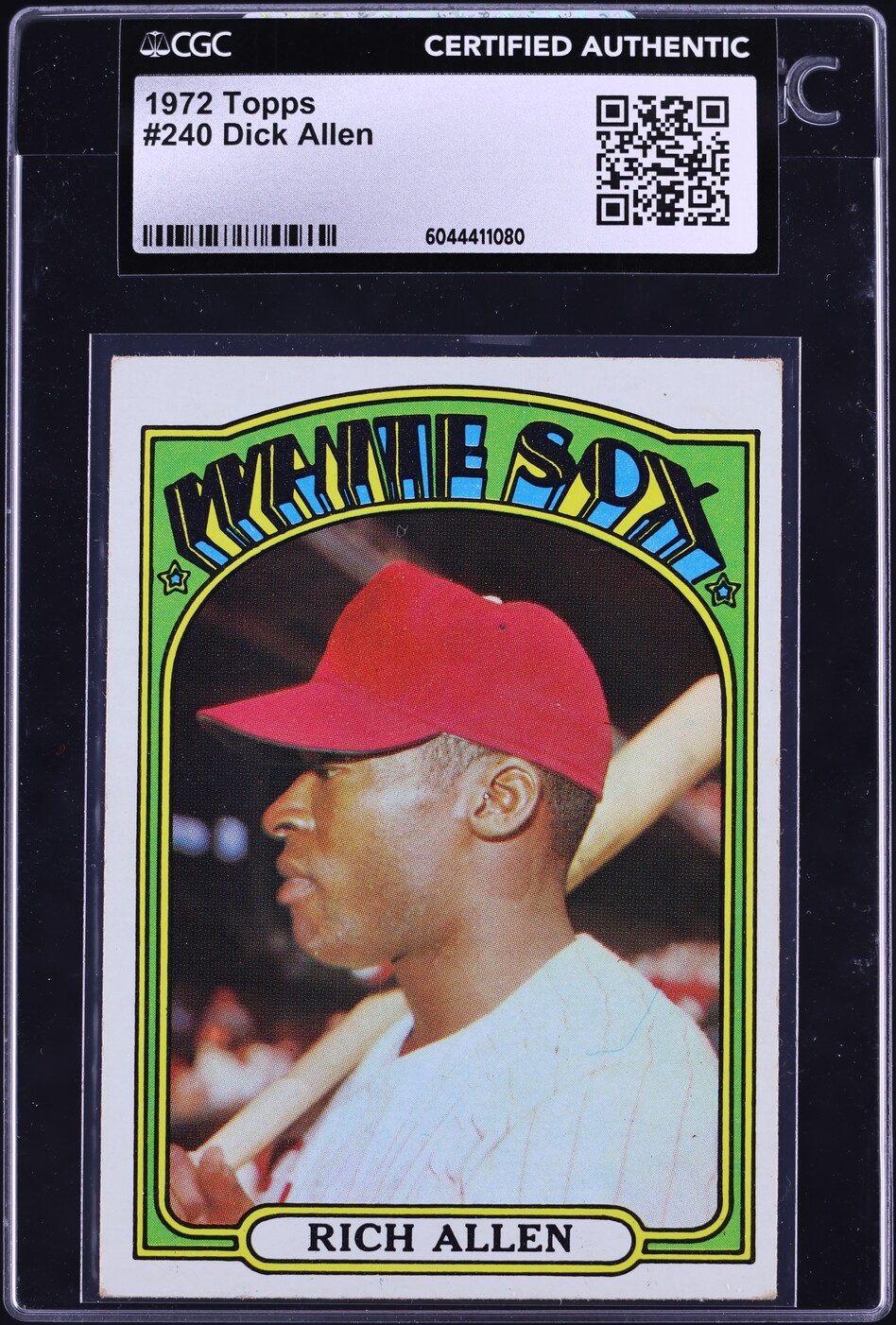 1972 Topps Dick Allen #240 CGC AUTH