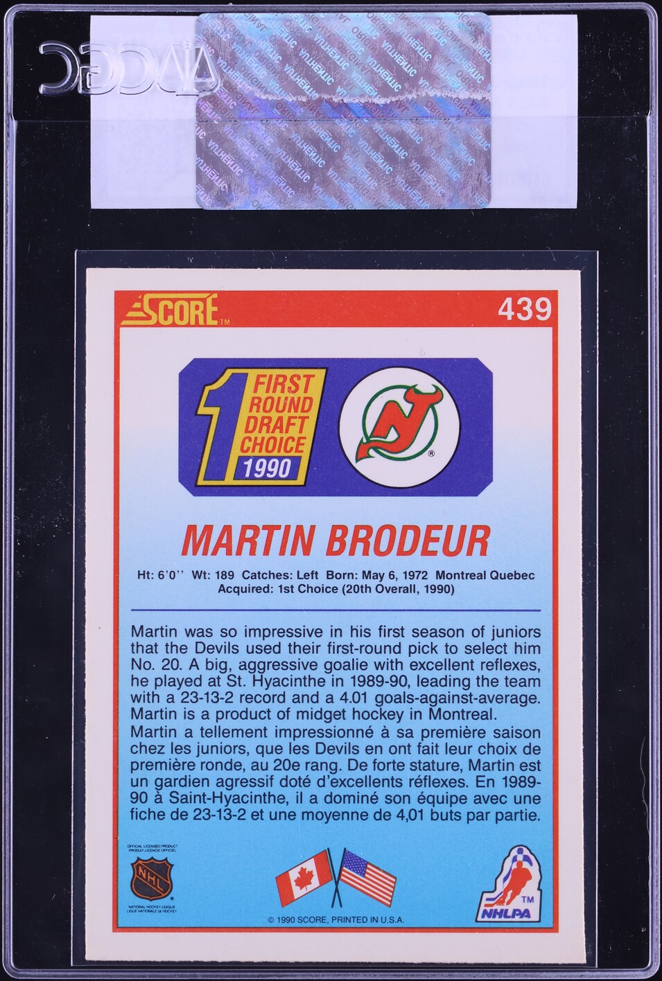 1990 Score Canadian Martin Brodeur ROOKIE #439 CGC AUTH