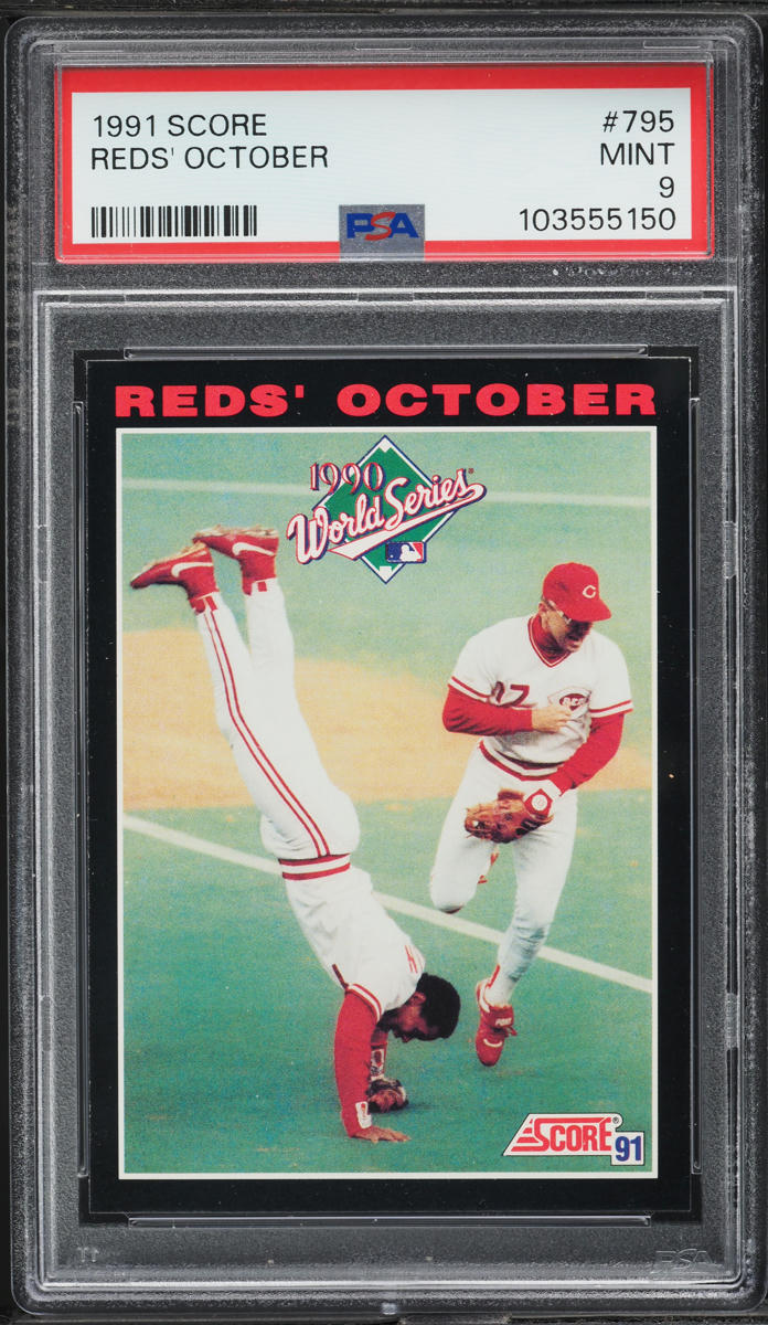 1991 Score Reds' October #795 PSA 9 MINT