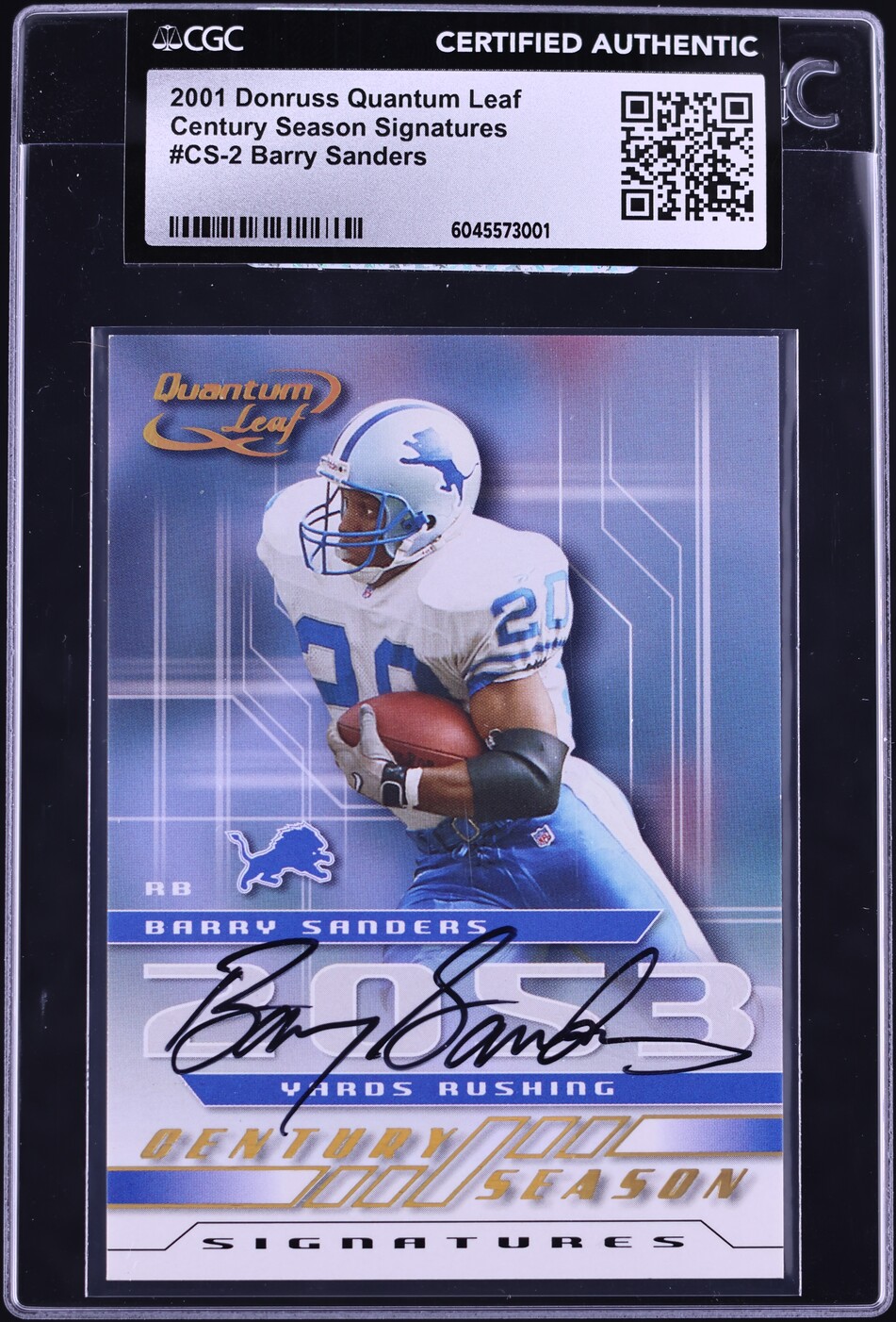 2001 Donruss Quantum Leaf Century Season Barry Sanders AUTO /21 #CS-2 CGC AUTH