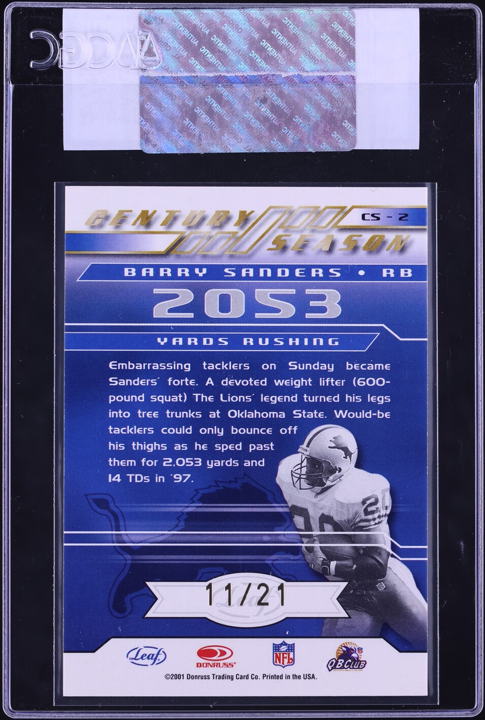 2001 Donruss Quantum Leaf Century Season Barry Sanders AUTO /21 #CS-2 CGC AUTH