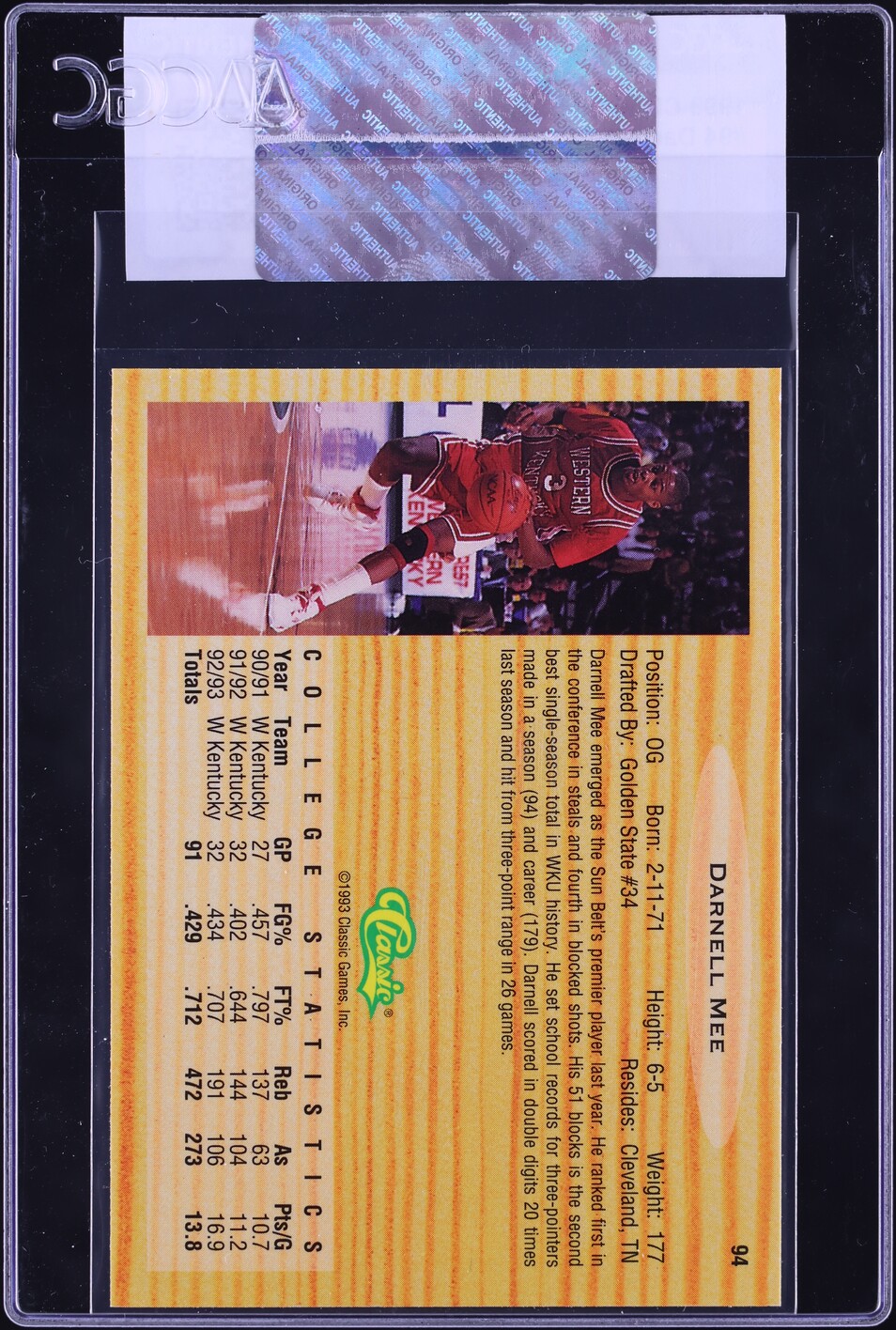 1993 Classic Draft Picks Darnell Mee ROOKIE #94 CGC AUTH