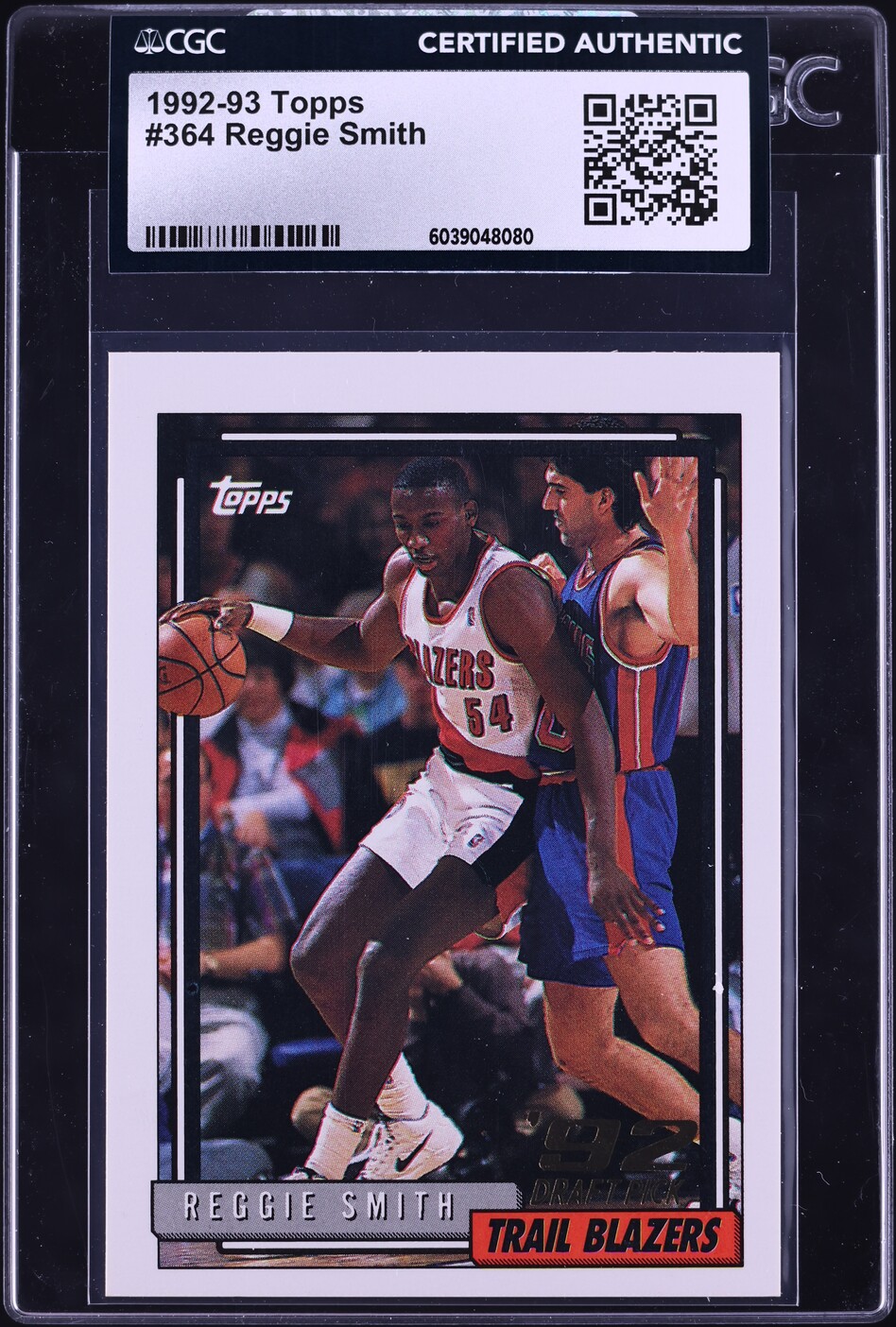 1992 Topps Basketball Reggie Smith ROOKIE #364 CGC AUTH