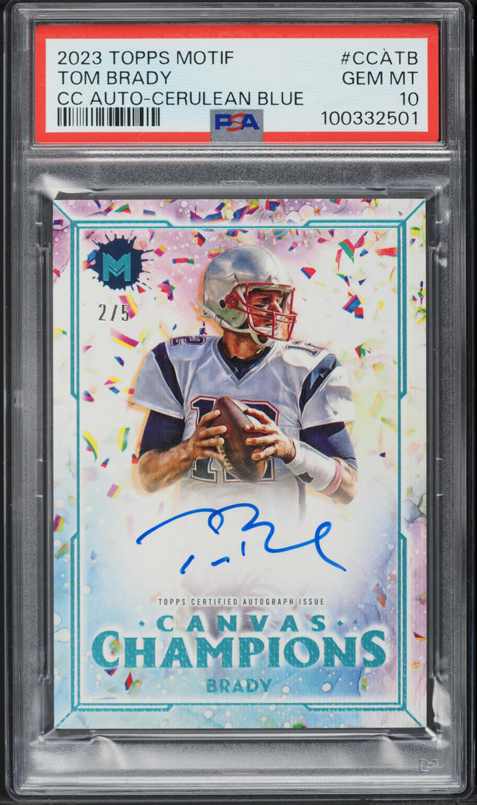 2023 Topps Motif Canvas Champions Cerulean Blue Tom Brady AUTO /5 PSA 10 GEM