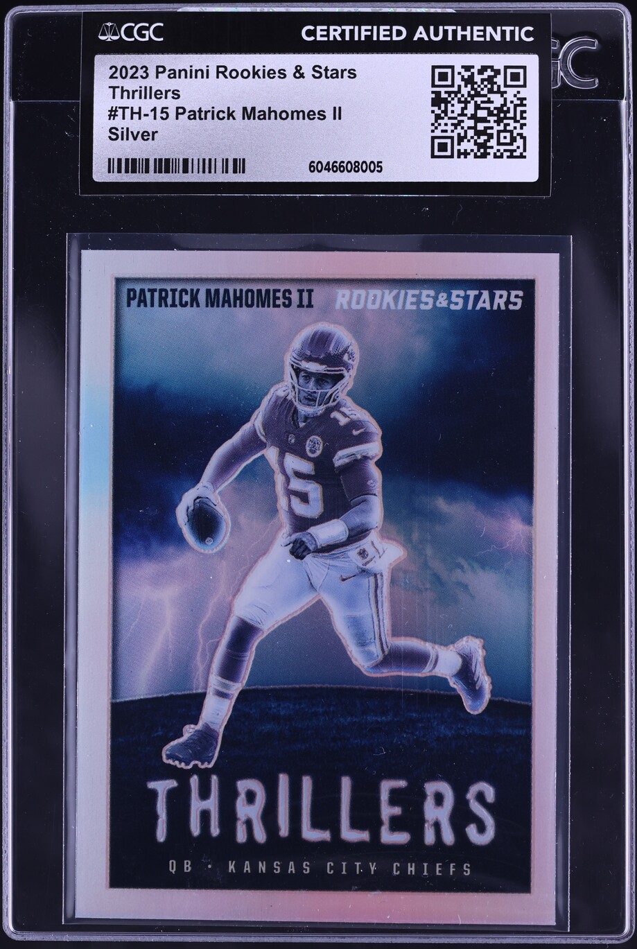 2023 Panini Rookies & Stars Thrillers Silver Patrick Mahomes II #TH-15 CGC AUTH