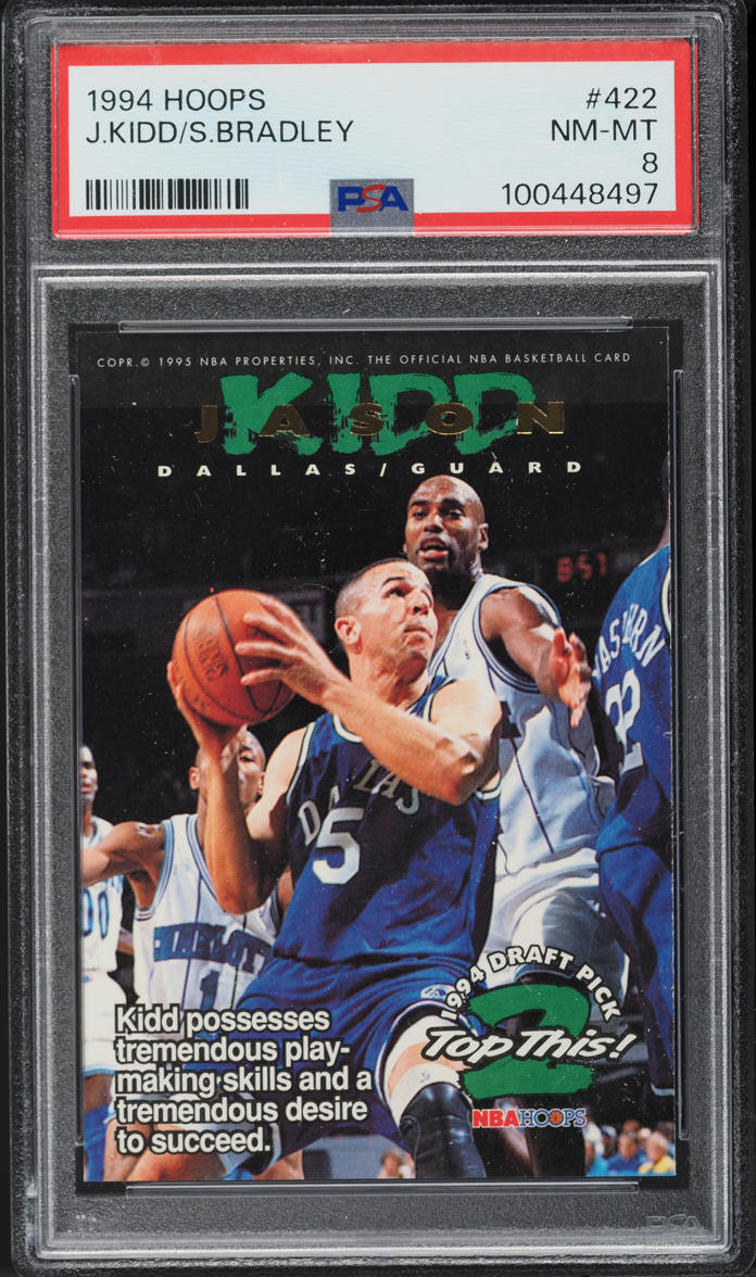 1994 Hoops Shawn Bradley Jason Kidd ROOKIE #422 PSA 8 NM-MT