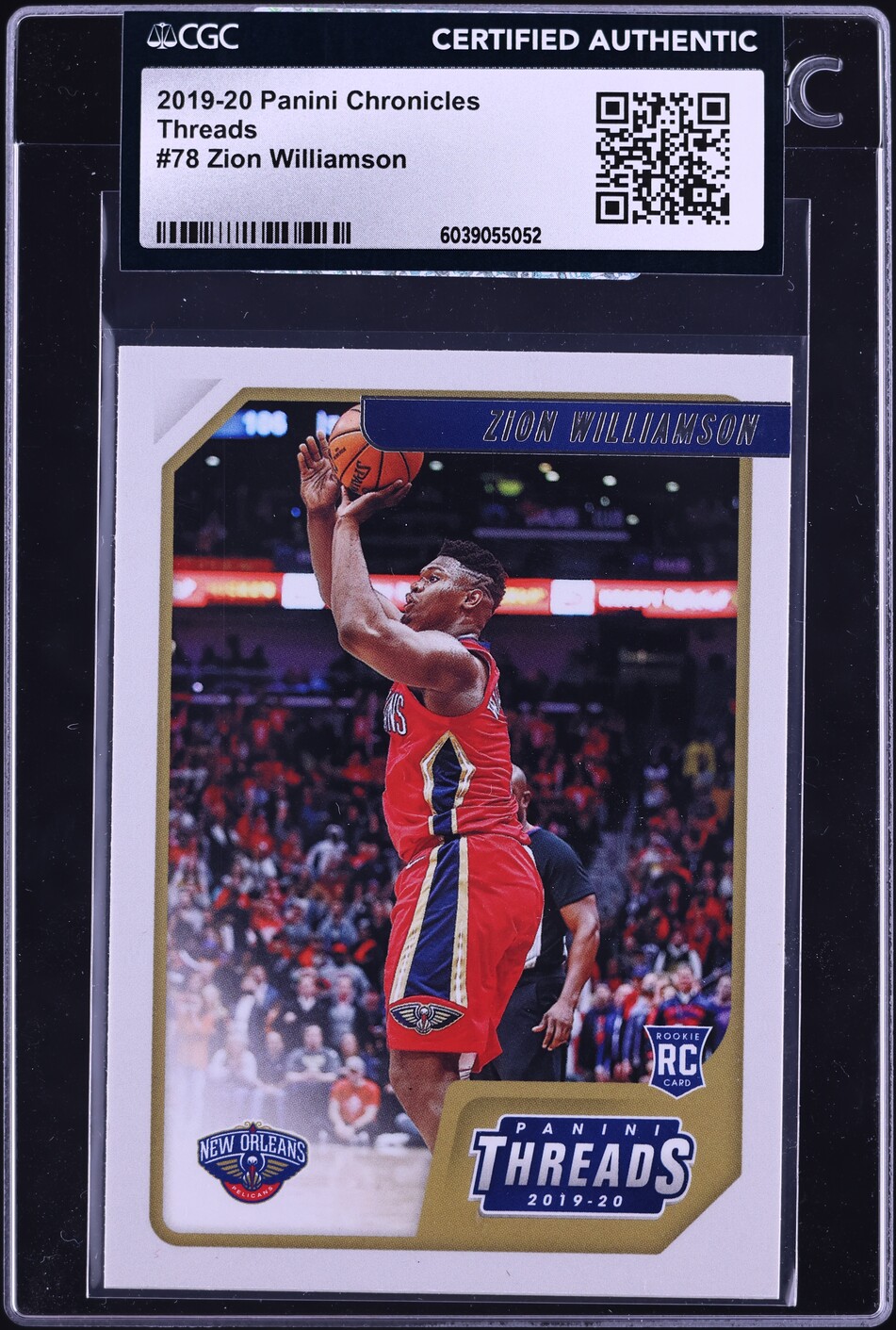 2019 Panini Chronicles Threads Zion Williamson ROOKIE #78 CGC AUTH