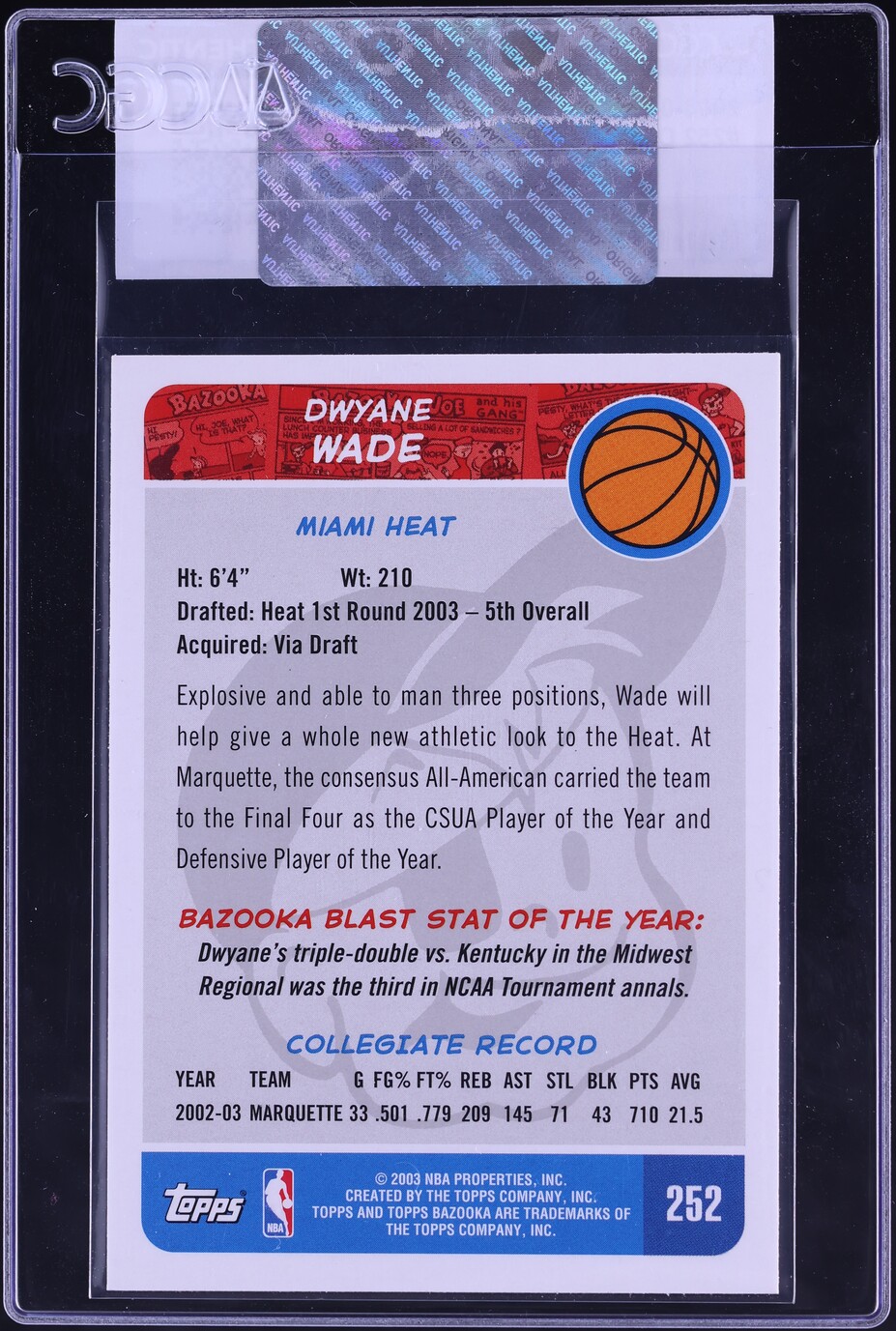 2003 Topps Bazooka Dwyane Wade ROOKIE #252 CGC AUTH