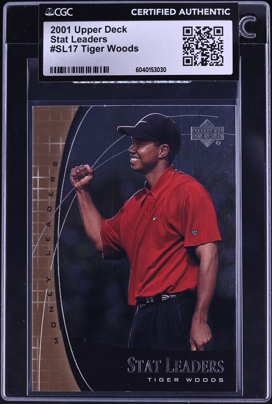2001 Upper Deck Stat Leaders Tiger Woods ROOKIE #SL17 CGC AUTH