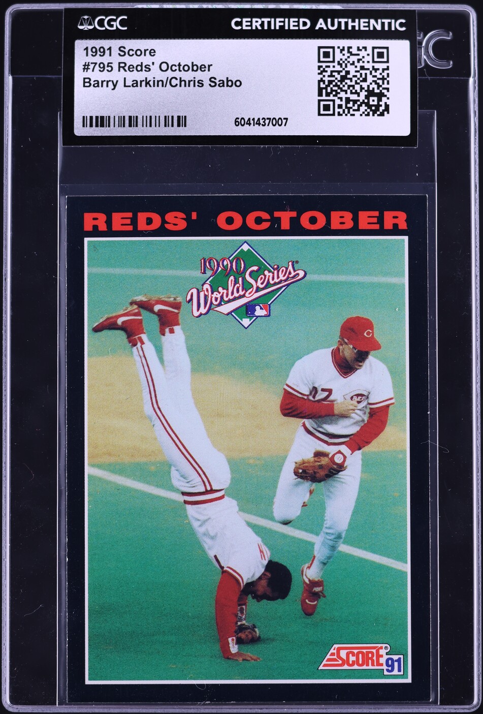 1991 Score Barry Larkin Chris Sabo Reds' October #795 CGC AUTH