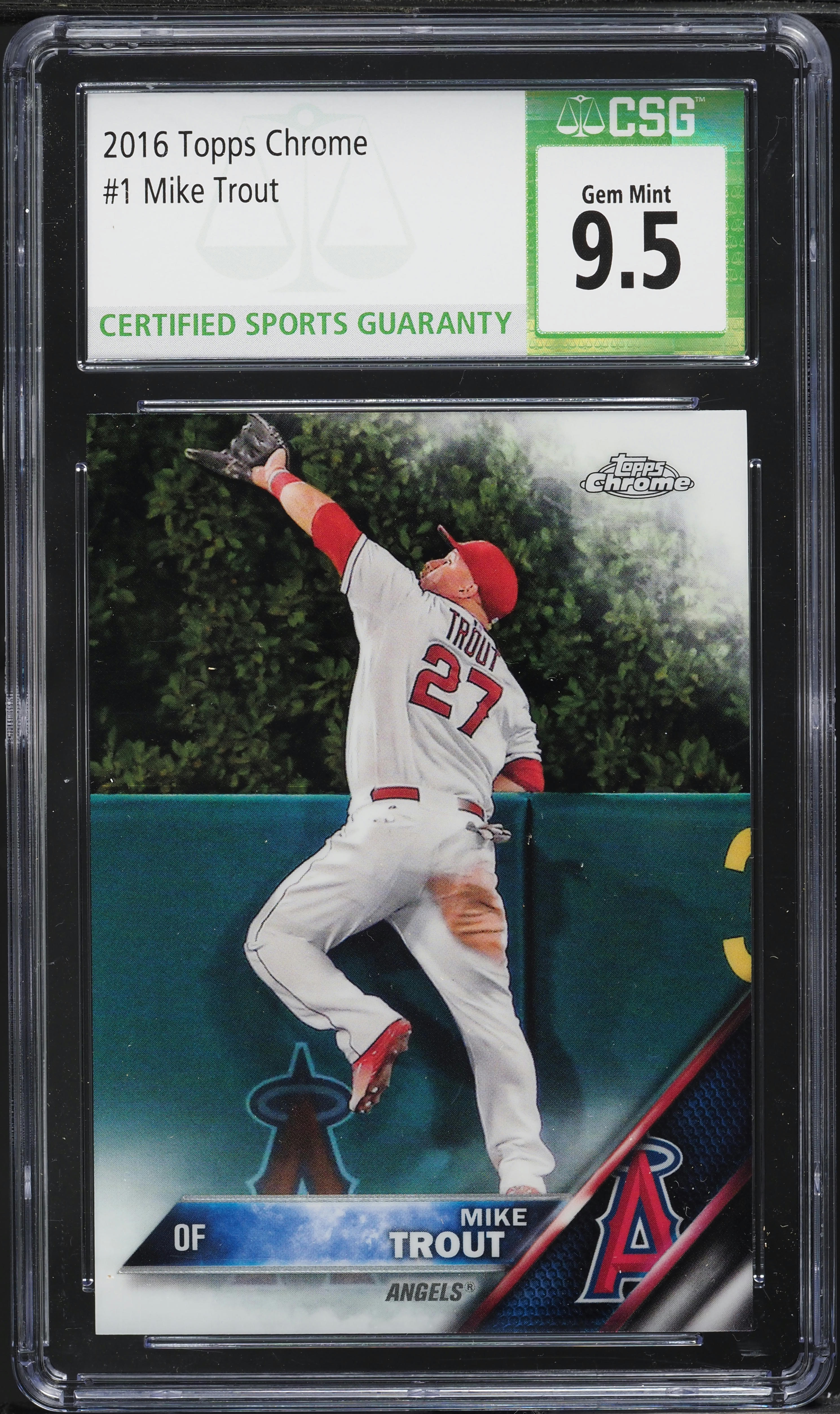 2016 Topps Chrome Mike Trout #1 CSG 9.5 GEM MINT on Fanatics Collect