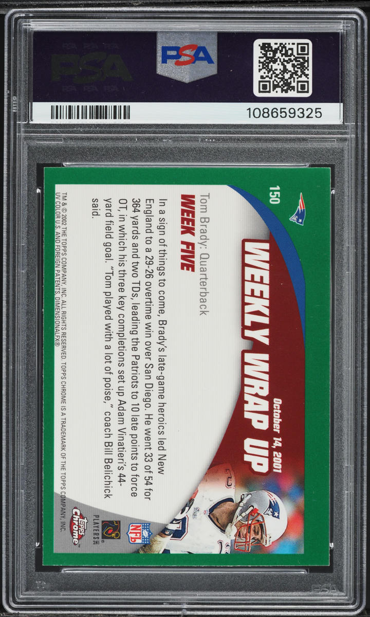 2002 Topps Chrome Tom Brady #150 PSA 7 NRMT