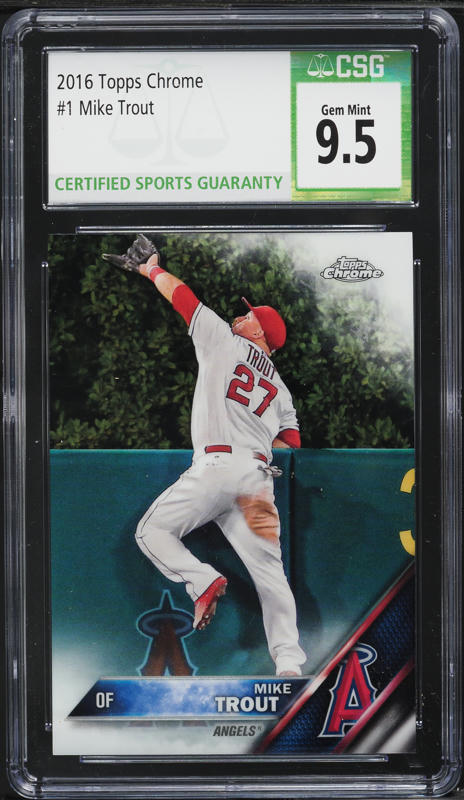 2016 Topps Chrome Mike Trout #1 CSG 9.5 GEM MINT on Fanatics Collect