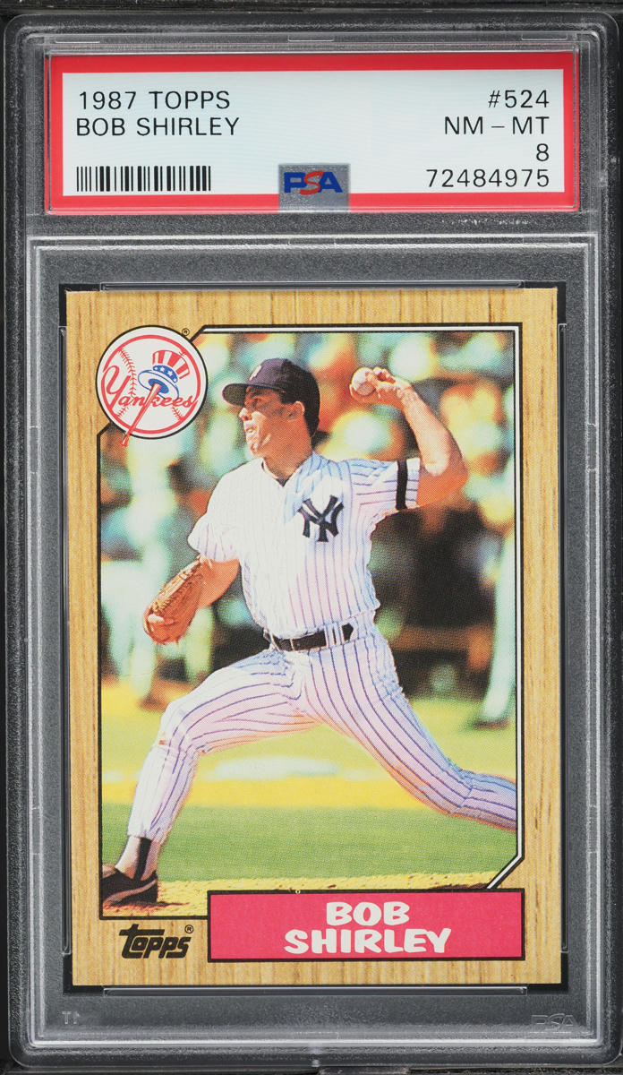 1987 Topps Bob Shirley #524 PSA 8 NM-MT
