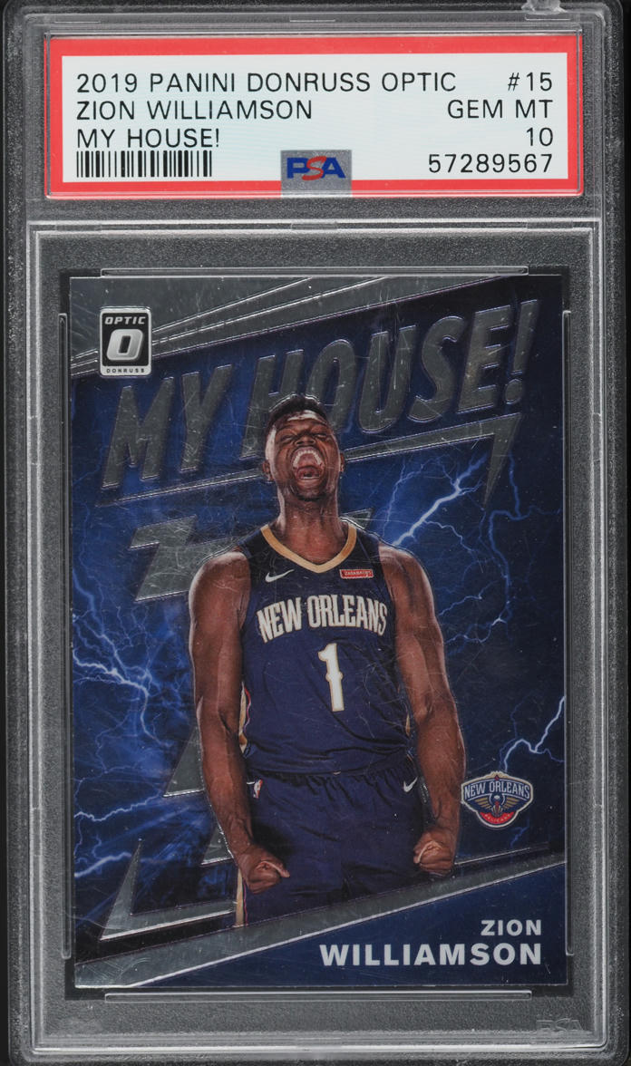 2019 Donruss Optic My House! Zion Williamson ROOKIE #15 PSA 10 GEM MINT