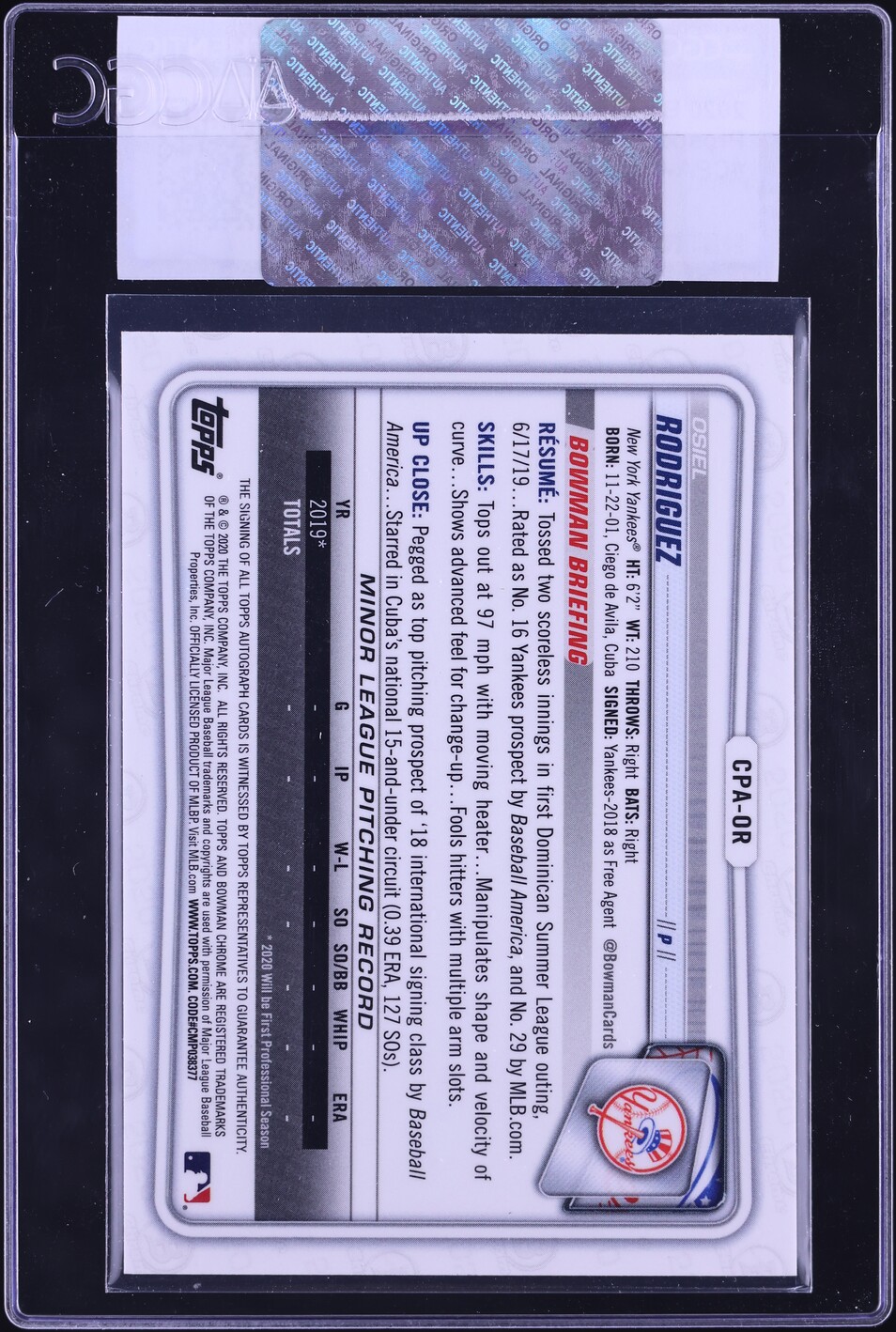2020 Bowman Chrome Osiel Rodriguez PROSPECT AUTO #CPA-OR CGC AUTH