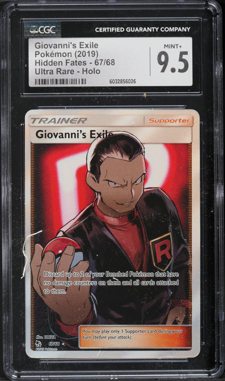 2019 Pokemon SM Hidden Fates Full Art Giovanni's Exile #67 CGC 9.5 MINT+