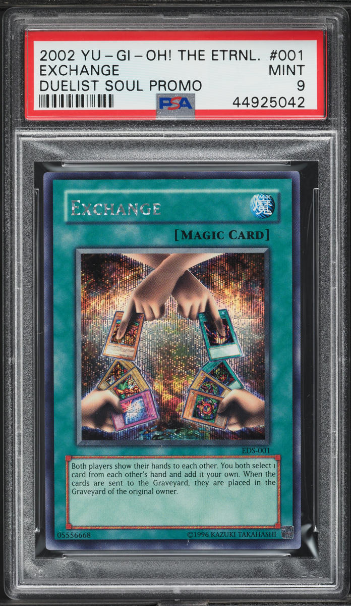 2002 Yu-Gi-Oh! The Eternal Duelist Soul Promo Exchange #EDS-001 PSA 9 MINT on Fanatics Collect 2002 Yu-Gi-Oh! The Eternal Duelist Soul Promo Exchange #EDS-001 PSA 9 MINT on Fanatics Collect