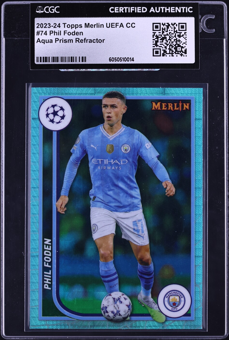 2023 Topps Merlin UEFA Club Competitions Aqua Prism Phil Foden #74 CGC AUTH
