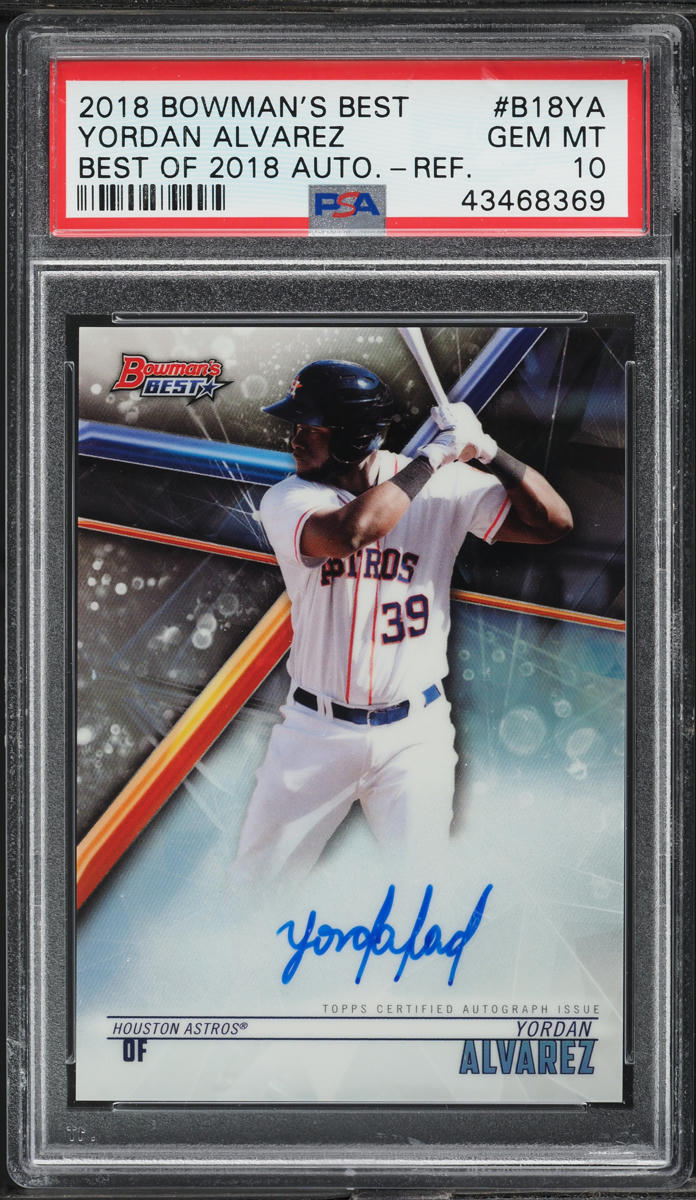 2018 Bowman's Best Of '18 Refractor Yordan Alvarez AUTO #B18-YA PSA 10 GEM MINT