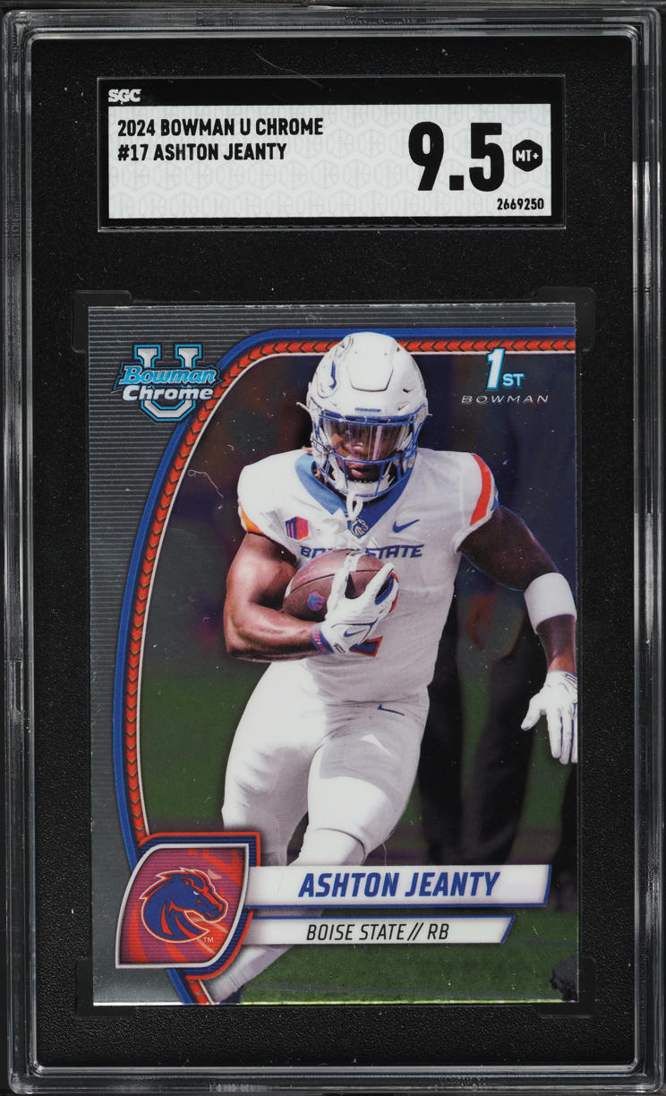2024 Bowman Chrome University Ashton Jeanty ROOKIE #17 SGC 9.5 MINT+