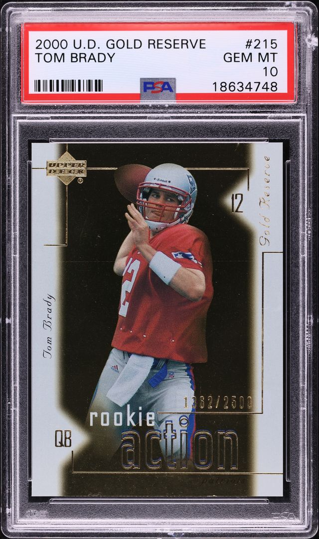 2000 Upper Deck Gold Reserve Tom Brady ROOKIE /2500 #215 PSA 10 GEM MINT